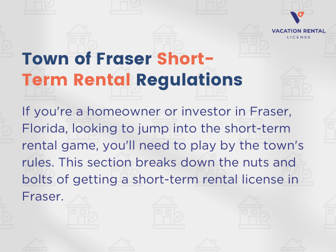 Town of Fraser Short-Term Rental Regulations