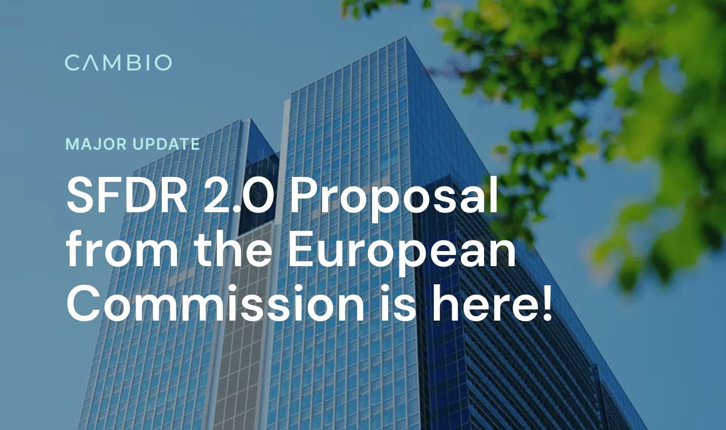 Nov 2025 Update: European Commission Published Proposal for SFDR 2.0