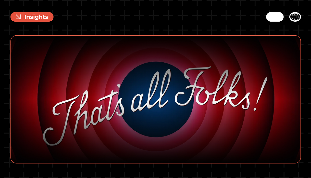 Silver cursive "That's all Folks!" text centered over concentric red rings radiating from a dark blue circle, in the style of a classic cartoon end card