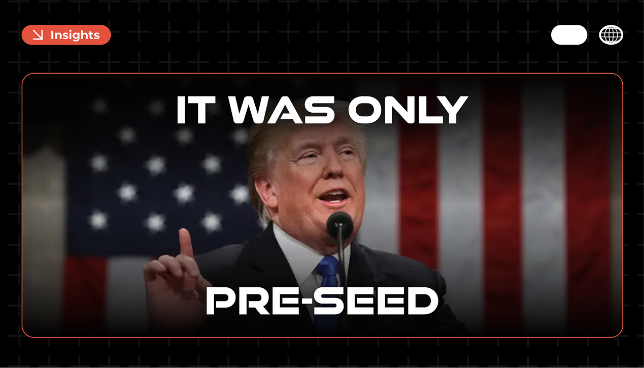 Donald Trump pointing upward at a microphone in front of an American flag, with "IT WAS ONLY" above and "PRE-SEED" below.