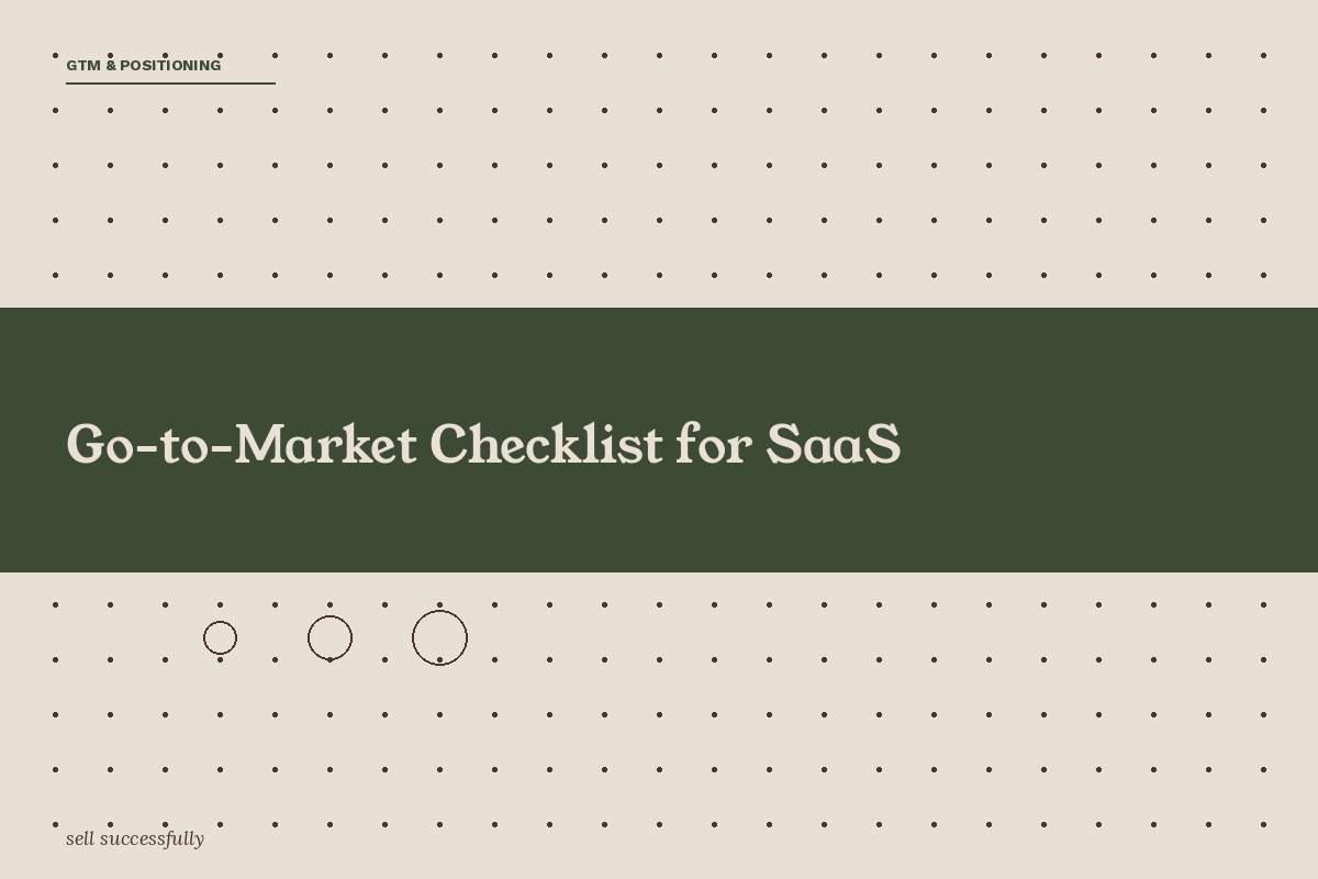 Go-to-market checklist for B2B SaaS product launch planning