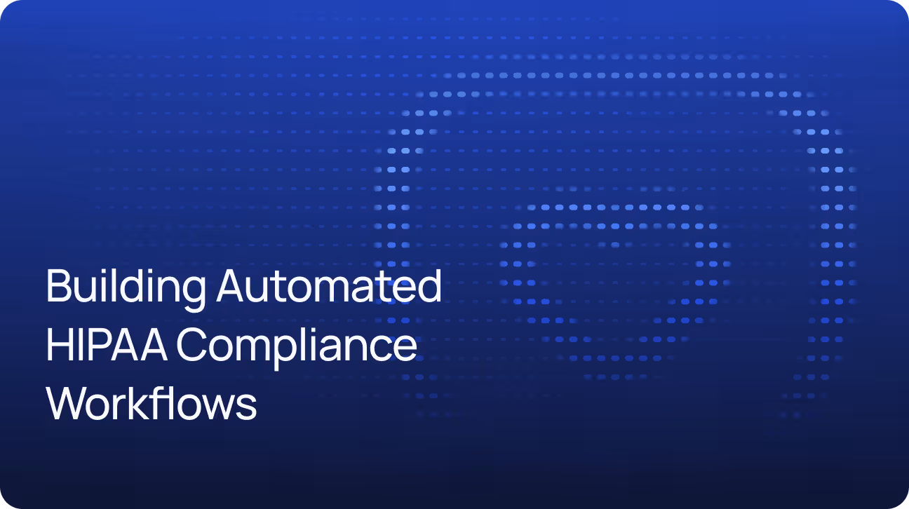 Building Automated HIPAA Compliance Workflows with RPA: What Do You Need to Know?
