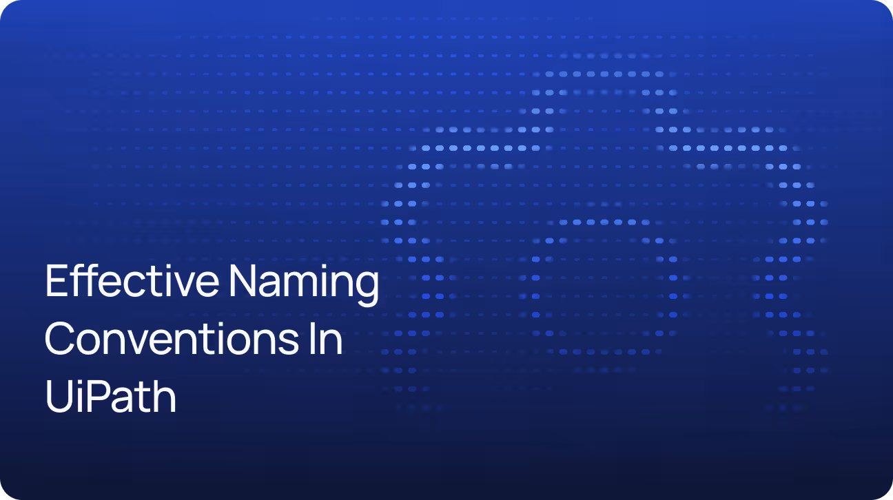 Effective Naming Conventions in UiPath: A Comparative Analysis