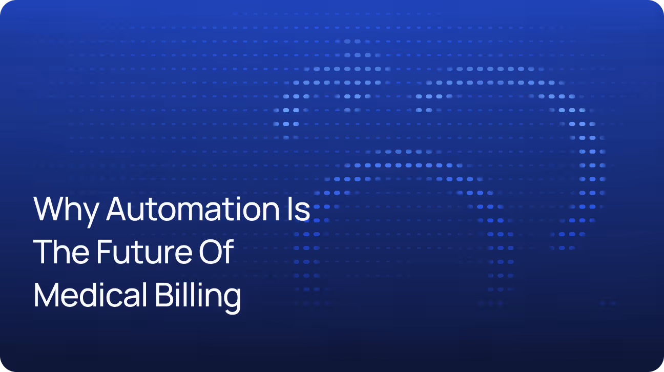 Why Automation Is the Future of the Medical Billing Industry