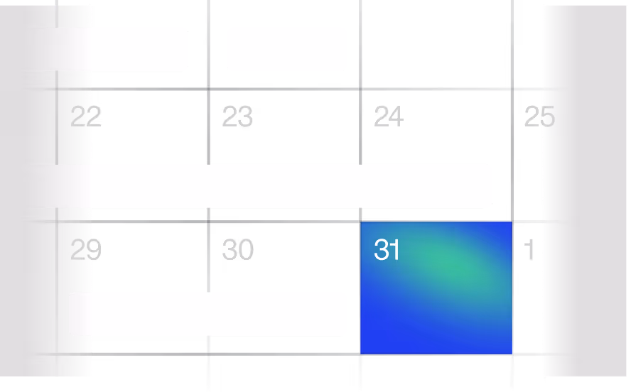 Partial view of a calendar showing dates 22 to 1 with the 31st highlighted in blue and green gradient.