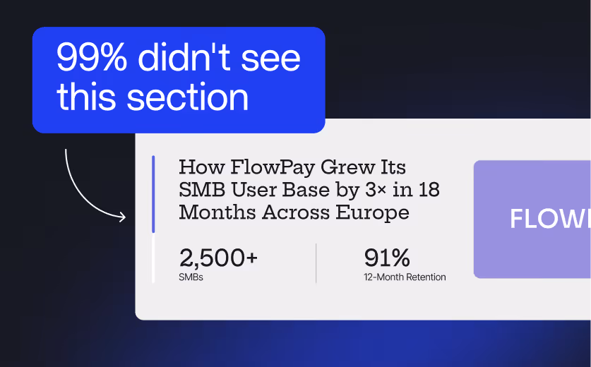 Annotation pointing to a section stating FlowPay grew its SMB user base by 3 times in 18 months across Europe with 2,500+ SMBs and 91% 12-month retention.