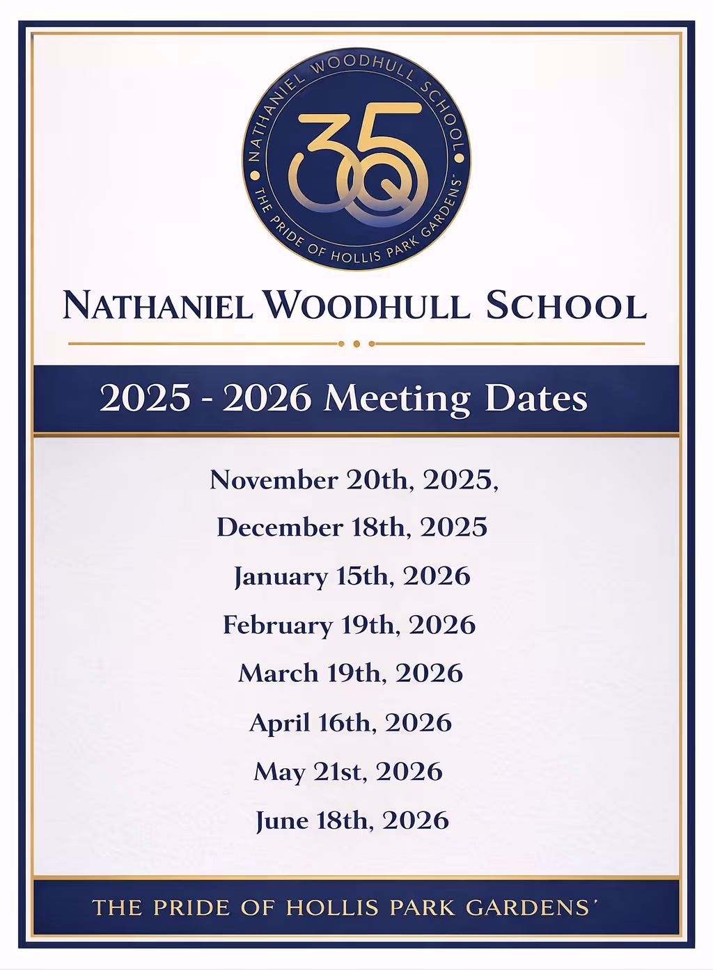 Nathaniel Woodhull School 2025-2026 meeting dates listing from November 20th, 2025 to June 18th, 2026, with school logo and motto 'The Pride of Hollis Park Gardens'.