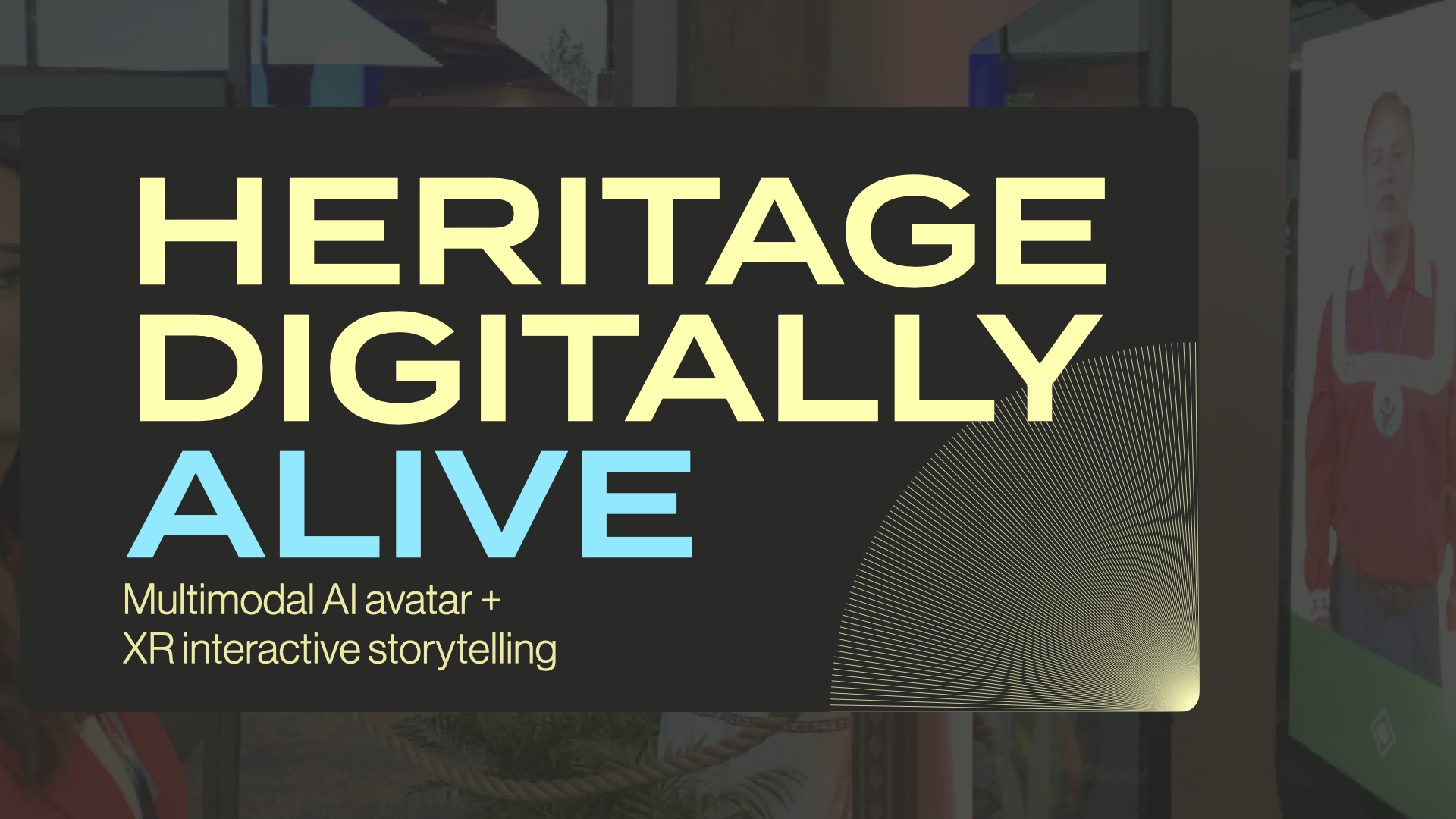 Multimodal AI avatar + XR art hike experience”  “AI digital twin + on-property interactive storytelling”