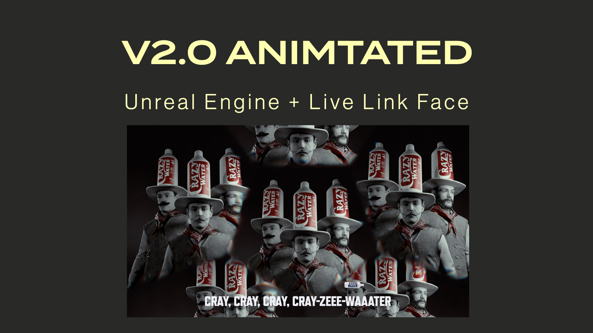 V2.0 Animated’ listing Unreal Engine and Live Link Face; shows a collage of animated cowboy characters wearing Crazy Water bottle hats.