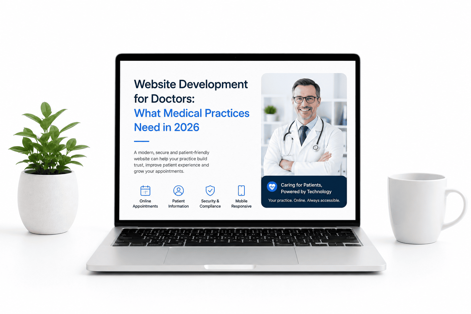 Website Development for Doctors: What Medical Practices Need in 2026