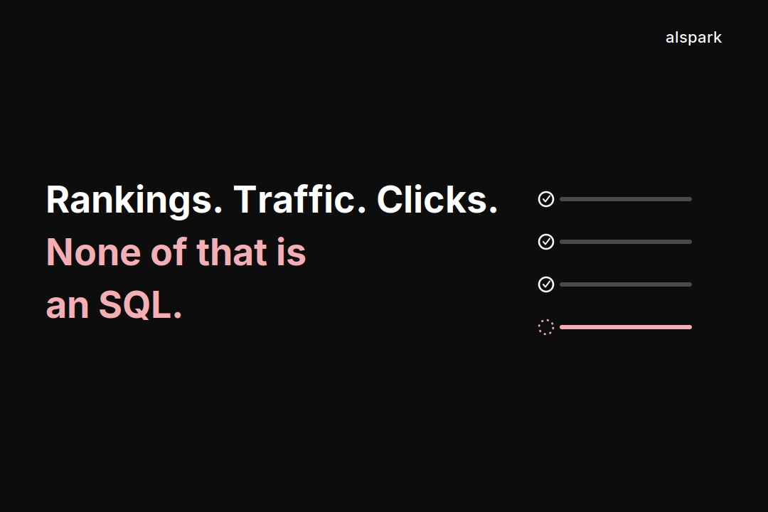 If Your SEO Reports Don’t Show SQLs, They’re Useless