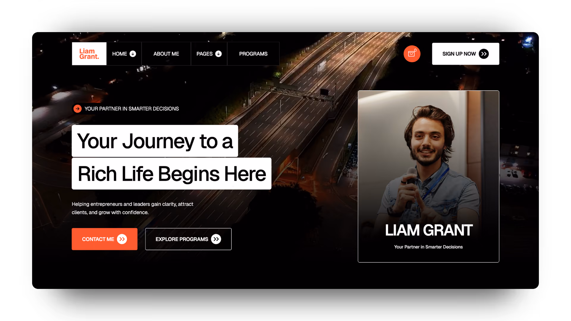 Website homepage with night aerial view of highway, headline 'Your Journey to a Rich Life Begins Here,' photo of smiling man holding a microphone labeled Liam Grant.