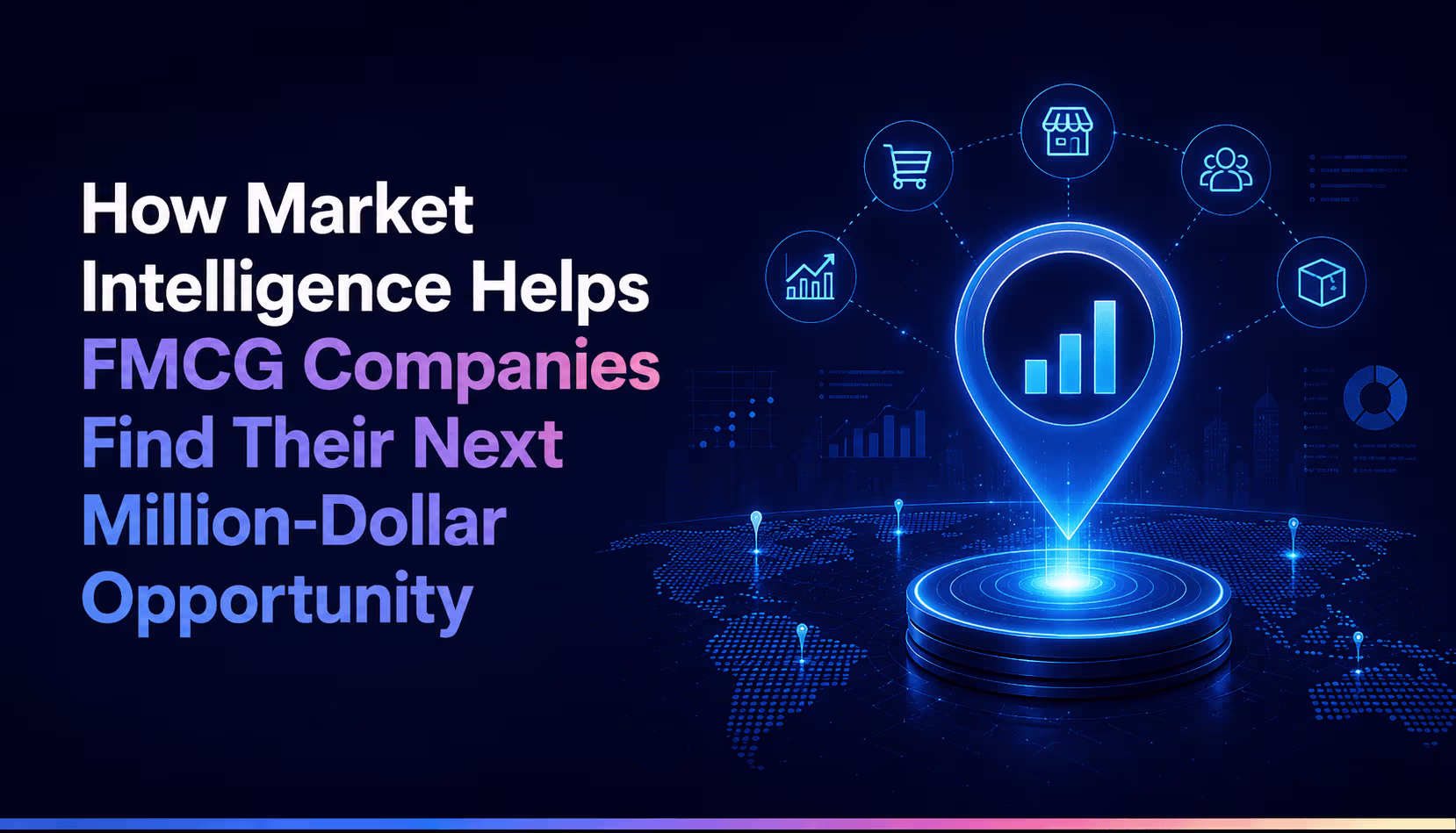 What Is Market Intelligence in FMCG?