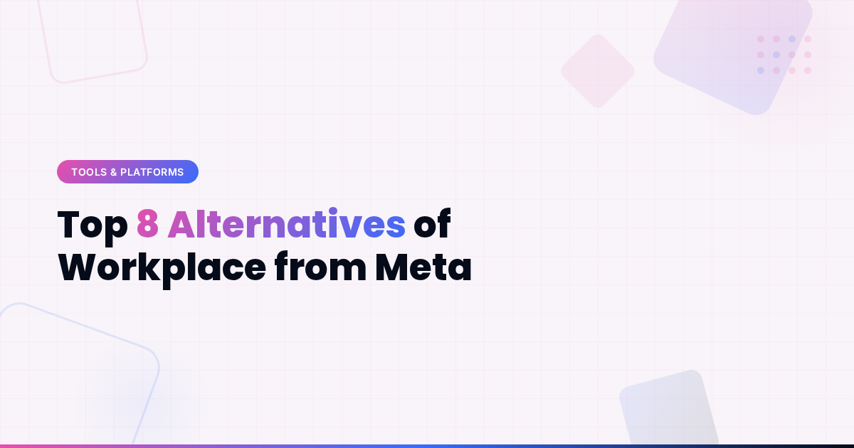 Top 8 Alternatives of Workplace from Meta