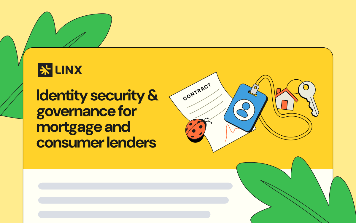Identity Security & Governance for Mortgage & Consumer Finance Companies