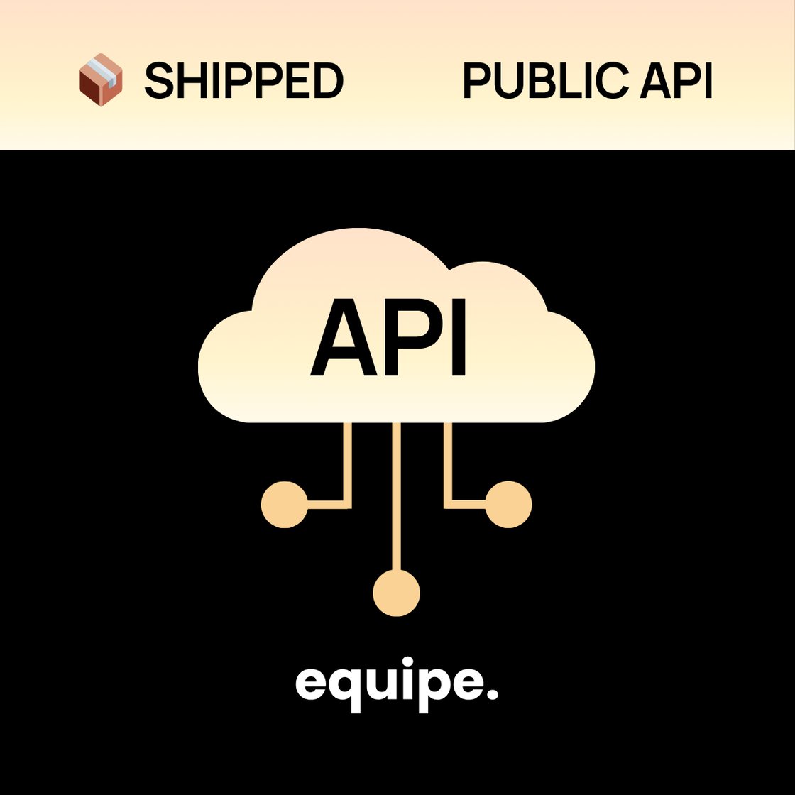 SHIPPED  Public API