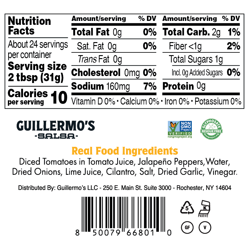 Nutrition facts for Guillermo's Salsa: 10 calories per 2 tbsp serving; 0g total fat, 160mg sodium, 2g total carbs, 1g total sugars, 0g protein. Ingredients: diced tomatoes, jalapeño peppers, water, dried onions, lime juice, cilantro, salt, dried garlic, vinegar. Non-GMO and glyphosate residue free certified with gluten-free and vegan icons.