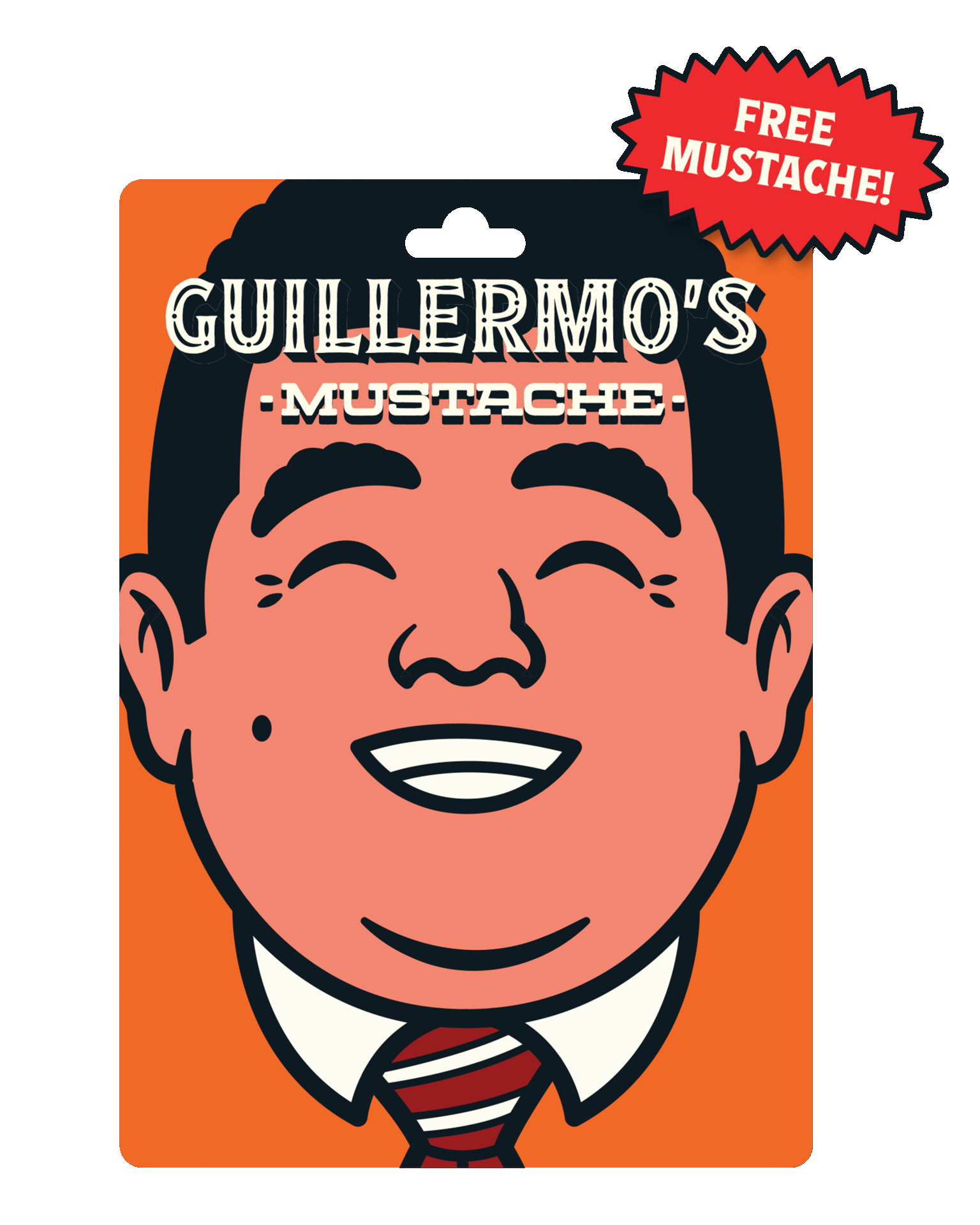 Illustration of a smiling man with thick black hair, white collar shirt, and red striped tie with text 'Guillermo's Mustache' and a red starburst saying 'Free Mustache!'