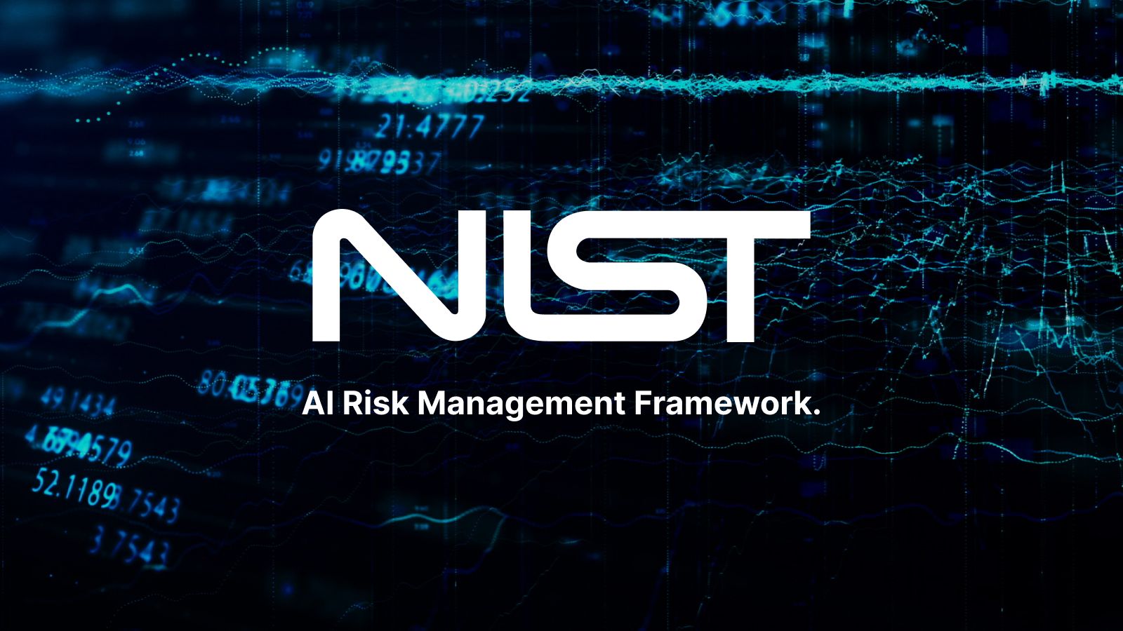 Logo NIST blanc avec le texte Cadre de gestion des risques liés à l'IA sur un fond de graphiques de données numériques bleus.