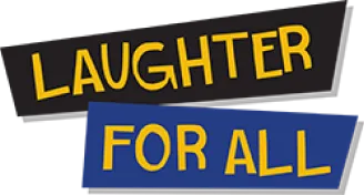 Laughter for all slogan graphic representing Nazareth comedy message