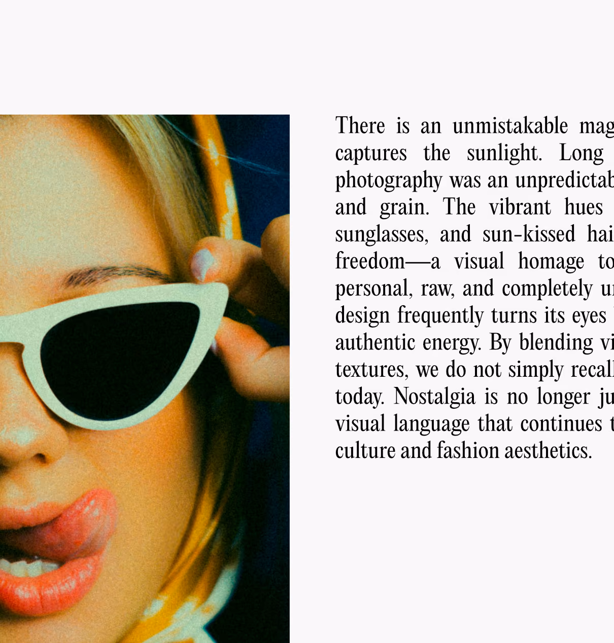 Close-up of a person wearing white cat-eye sunglasses and a yellow headband, sticking out their tongue playfully, with visible grainy texture and vibrant colors. On the right, there is a block of text discussing the aesthetic of sunlight, nostalgia, vibrant hues, and authentic energy in photography and design.