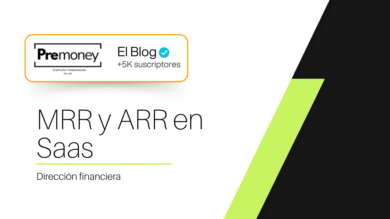 MRR y ARR en SaaS: cómo calcular ingresos recurrentes