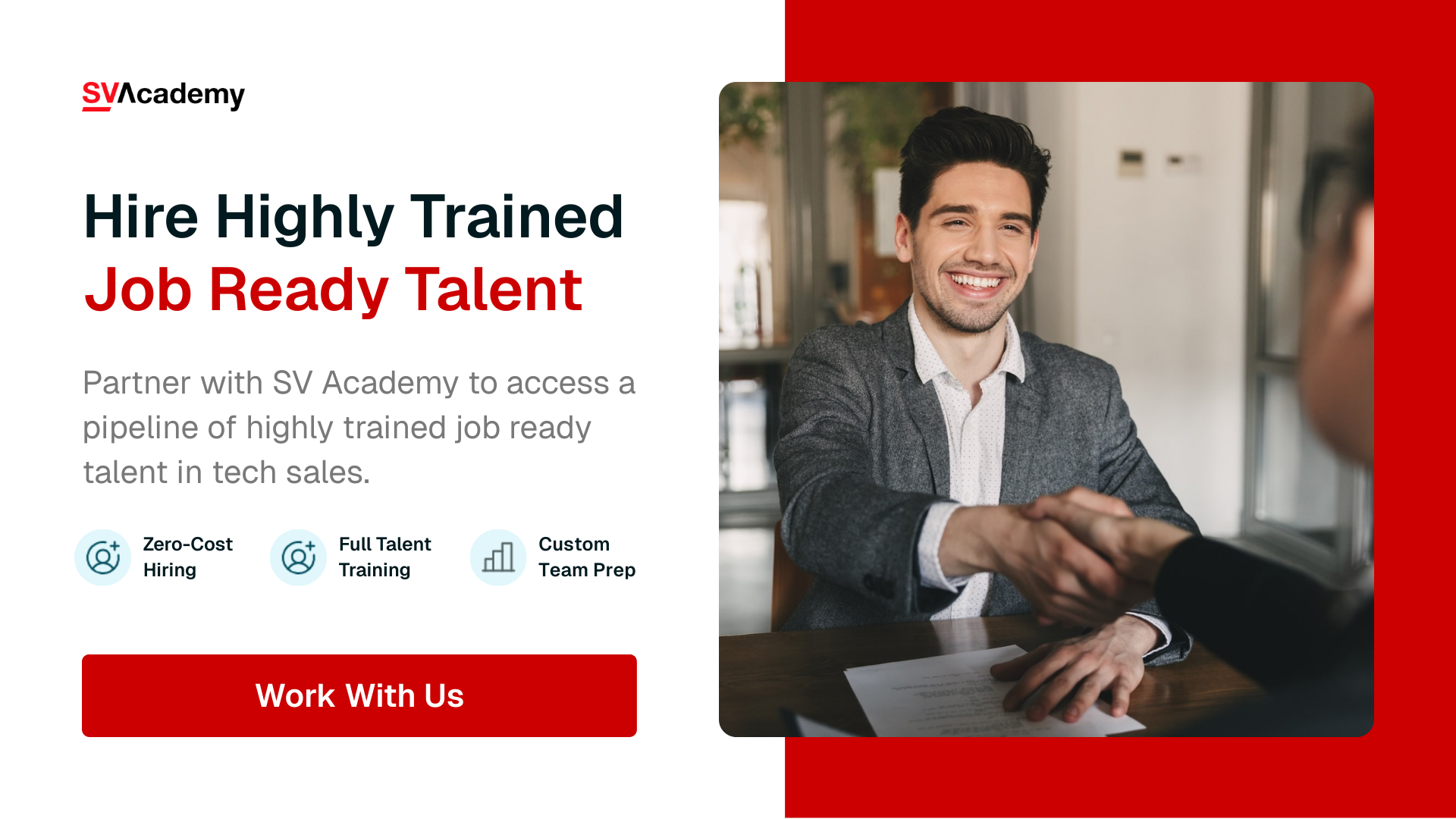 Access highly trained, job-ready tech sales talent with SV Academy