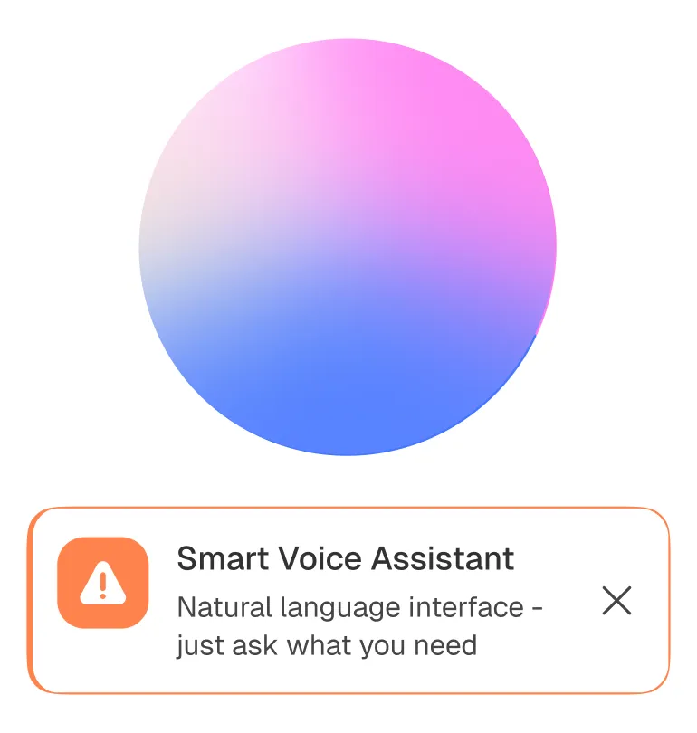 Circular gradient icon blending pink, purple, and blue above a notification box labeled Smart Voice Assistant with a warning symbol and text 'Natural language interface - just ask what you need'.