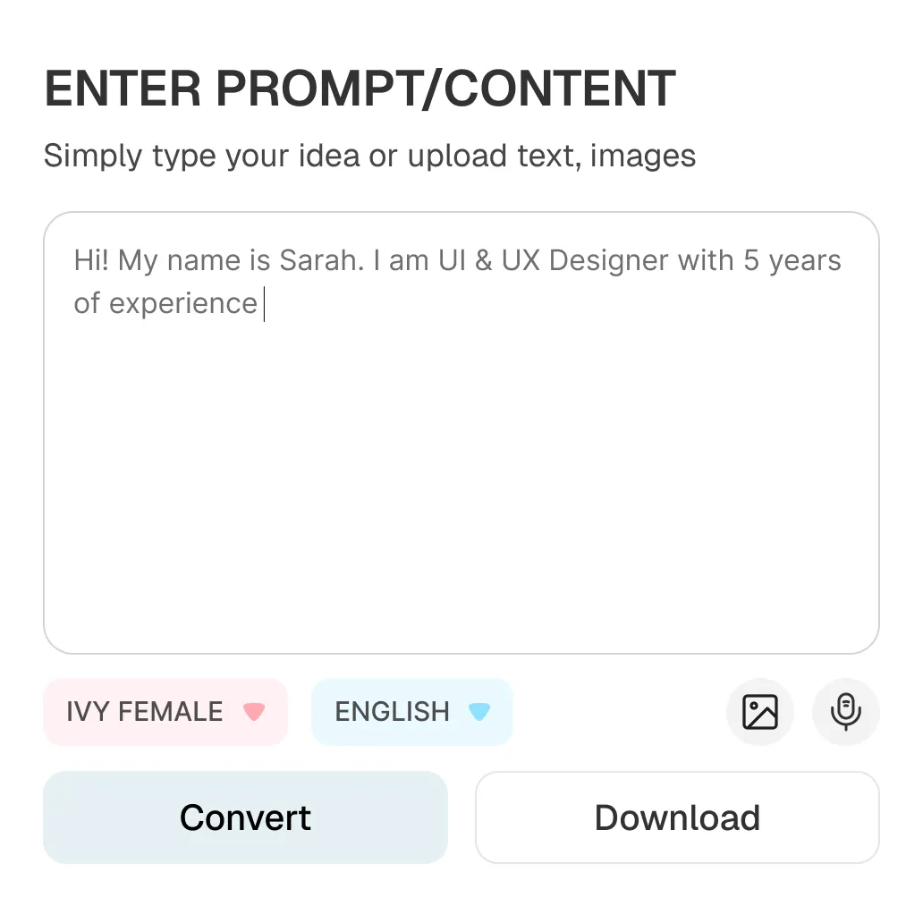 Text input box with the prompt 'Hi! My name is Sarah. I am UI & UX Designer with 5 years of experience', language set to English, style set to Ivy Female, and buttons labeled Convert and Download.