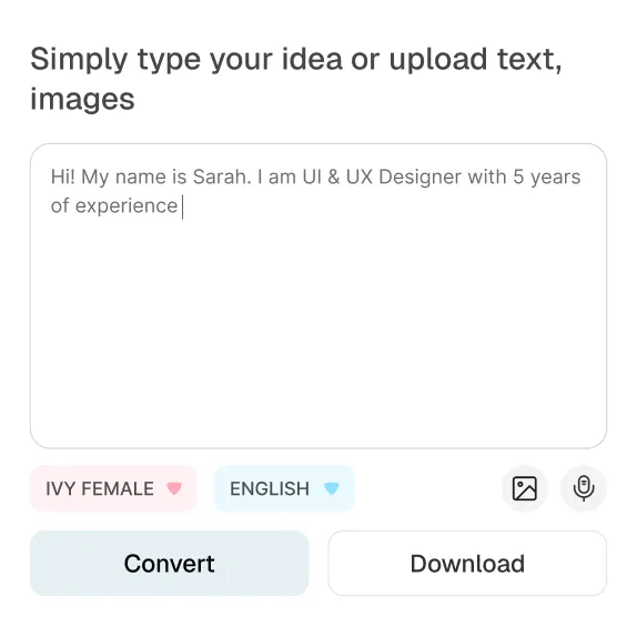 User interface showing a text box with typed text introducing Sarah, a UI & UX Designer with 5 years of experience, and options to select voice and language, convert or download the content.
