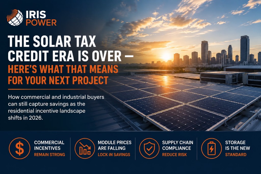 The Solar Tax Credit Era Is Over — Here’s What That Means for Your Next Project