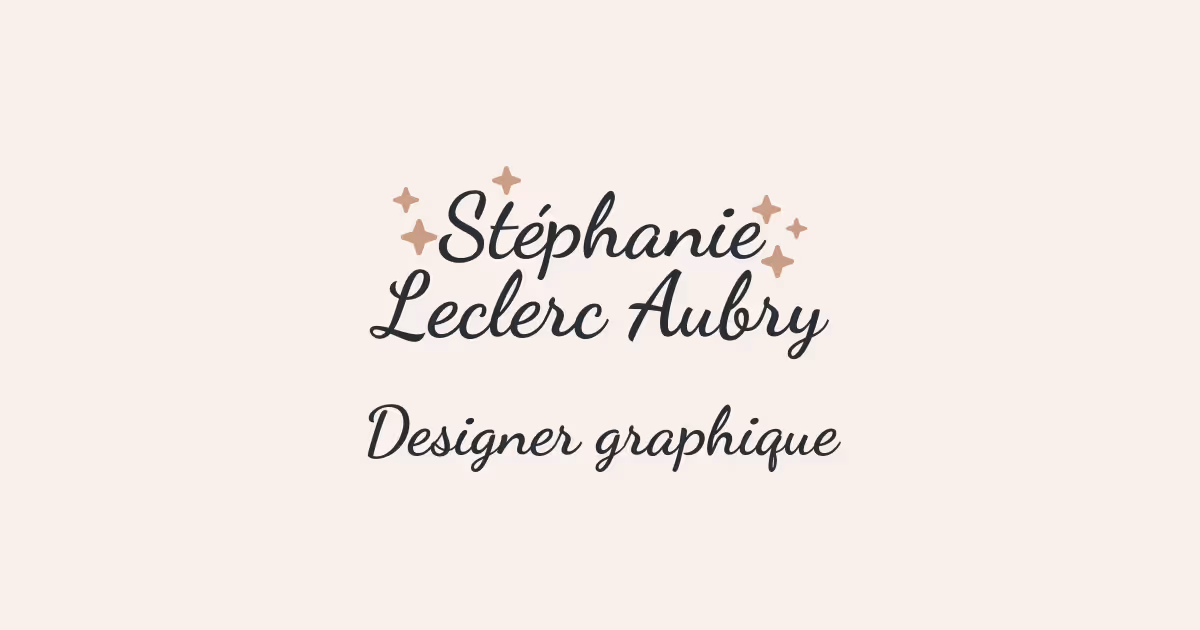 Stéphanie Leclerc Aubry, designer graphique, sur fond beige avec étoiles décoratives.