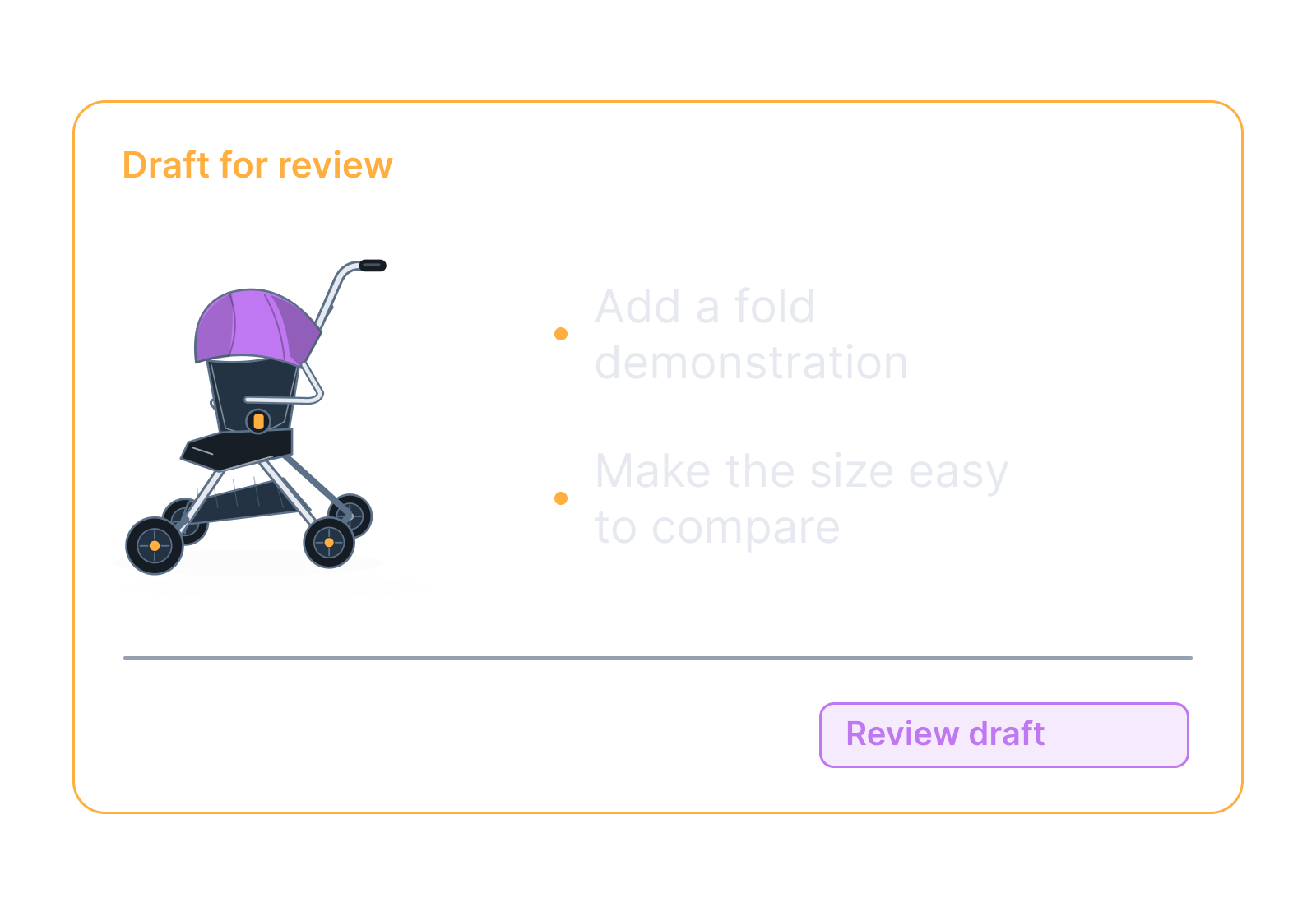 Illustrative stroller with its folding mechanism showing add a fold demonstration, make the size easy to compare.