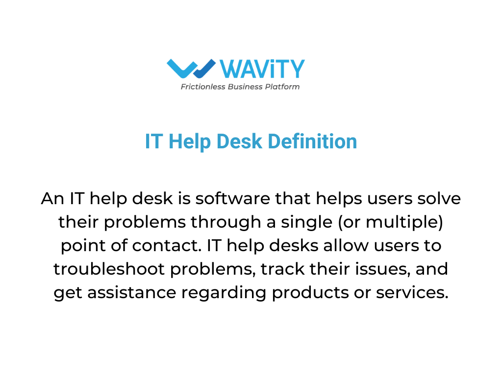 Image defining an IT Help Desk