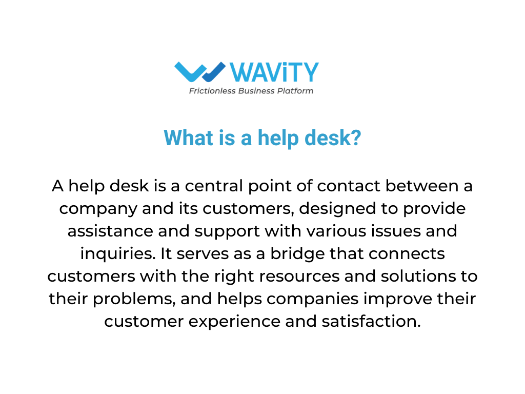Definition of help desk