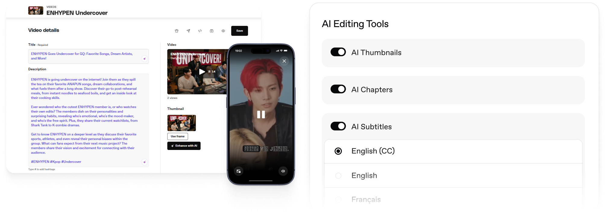 Screenshot of a video editing interface titled 'ENHYPEN Undercover' with video details including title and description on the left, a paused video with two views in the center, and AI editing tools on the right with toggles for AI Thumbnails, AI Chapters, and AI Subtitles, offering subtitle language options including English (CC), English, and French.
