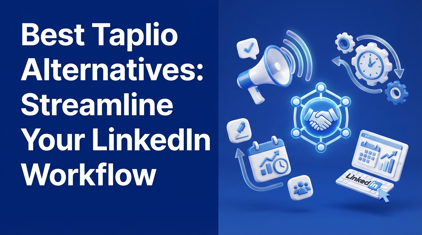 Best Taplio Alternatives: Streamline Your LinkedIn Workflow