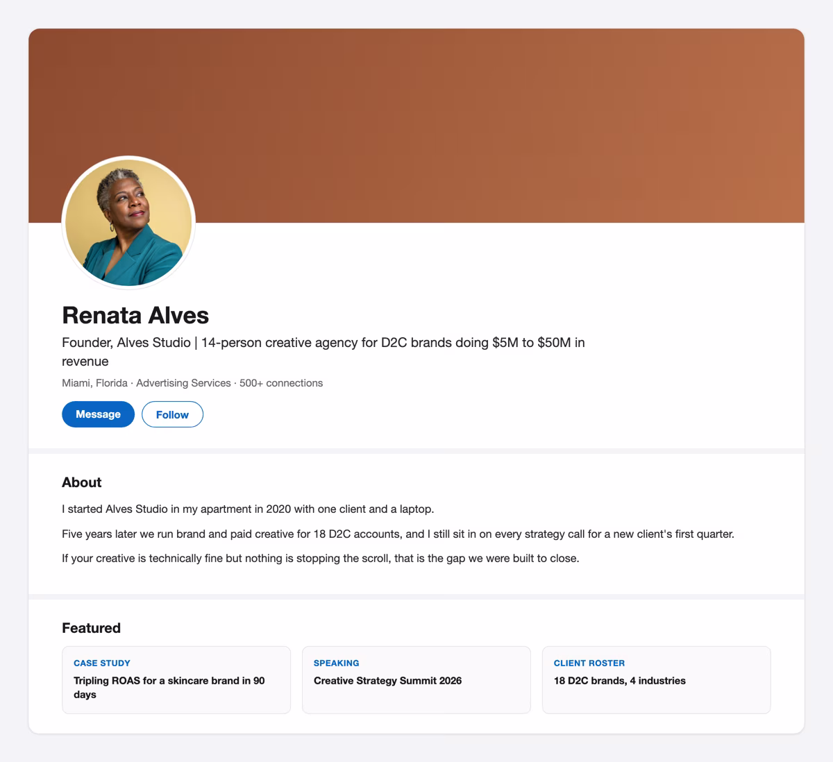 LinkedIn profile of Renata Alves, a creative agency owner, with headline naming a specific client revenue range, burnt sienna banner, and Featured section showing a case study and a speaking credit