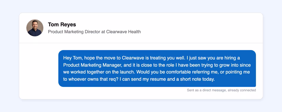 LinkedIn message card to Tom Reyes asking a former colleague for a referral to a Product Marketing Manager role