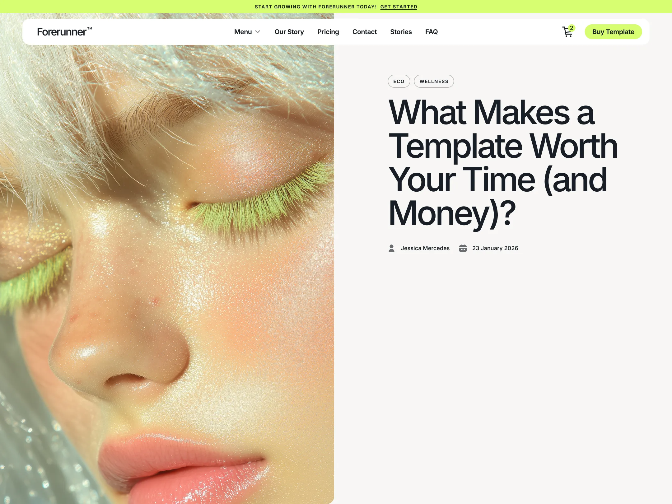 Close-up of a person's face with light green eyelashes and glossy skin, accompanied by a blog headline about template value and time.