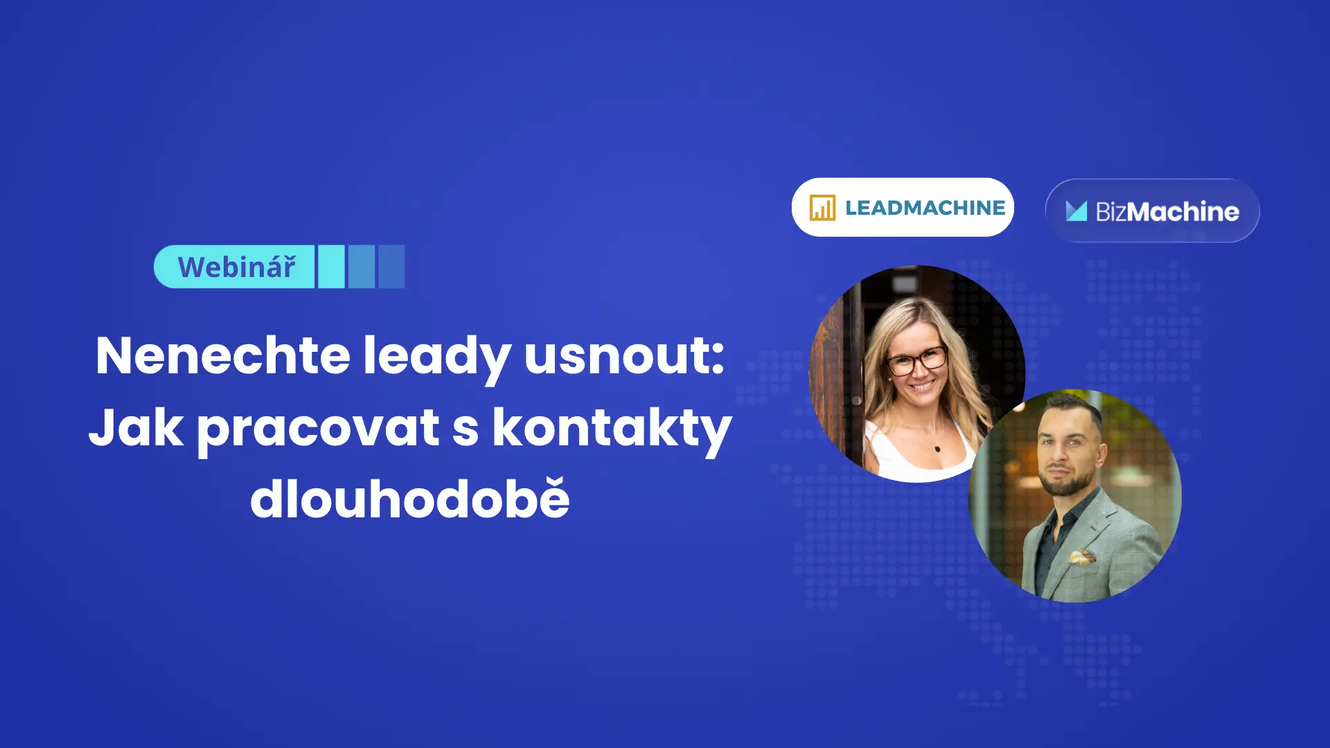 Nenechte leady usnout