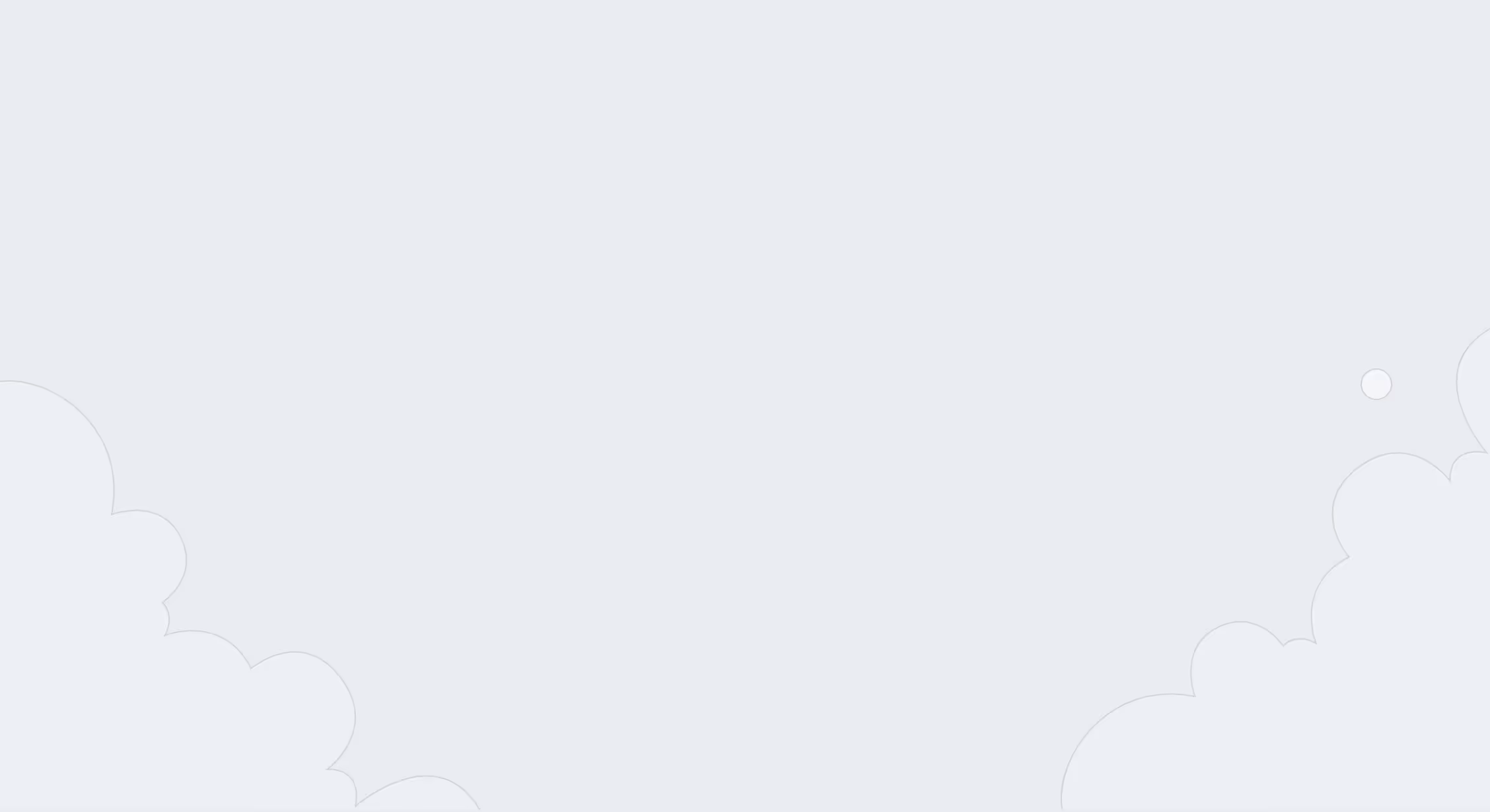 Light gray background with faint cloud-shaped outlines and small round highlights.