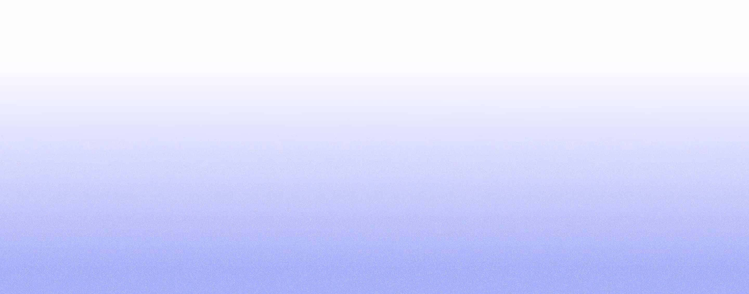 Smooth gradient background transitioning from white at the top to light blue at the bottom.