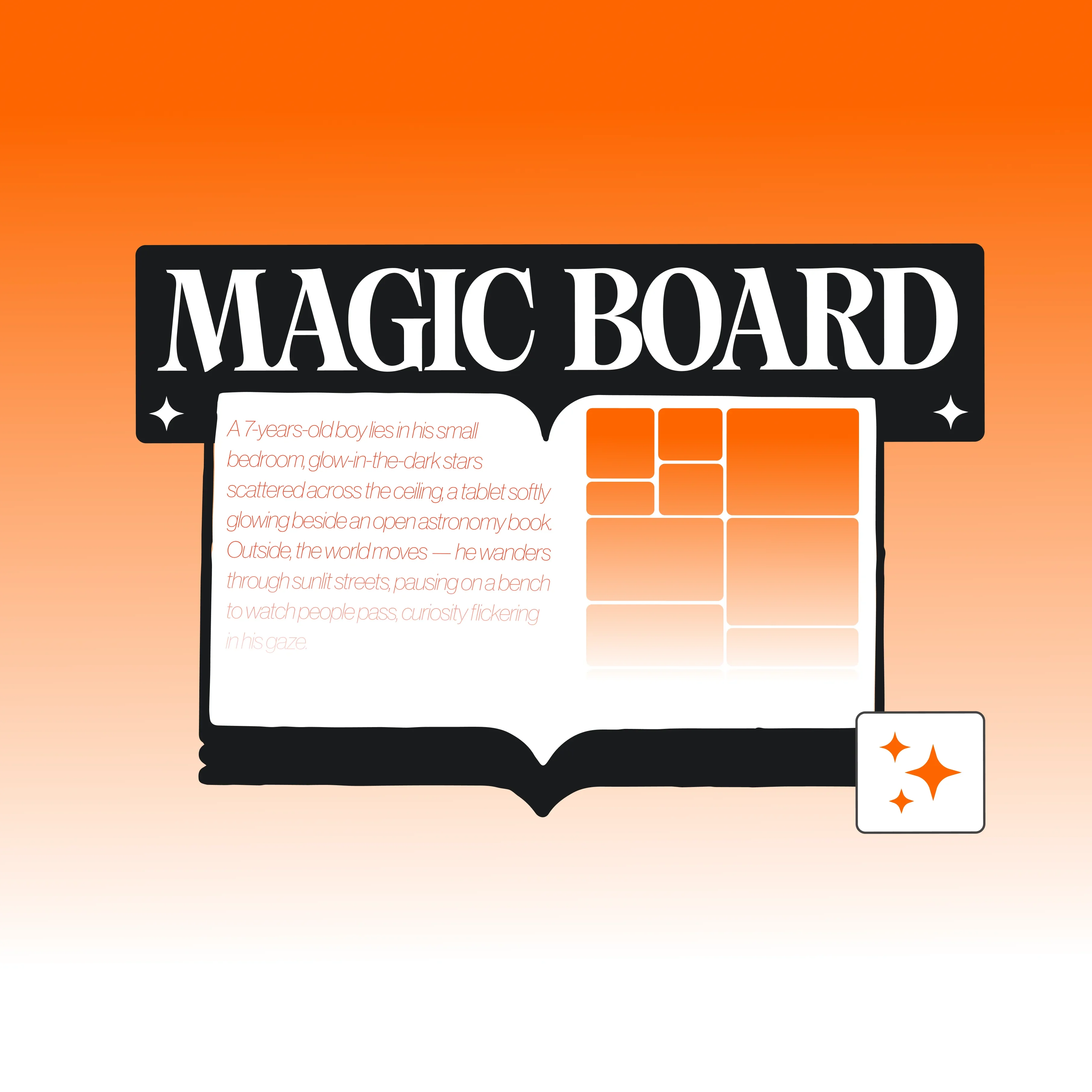 Introducing Magic Board: from script to board