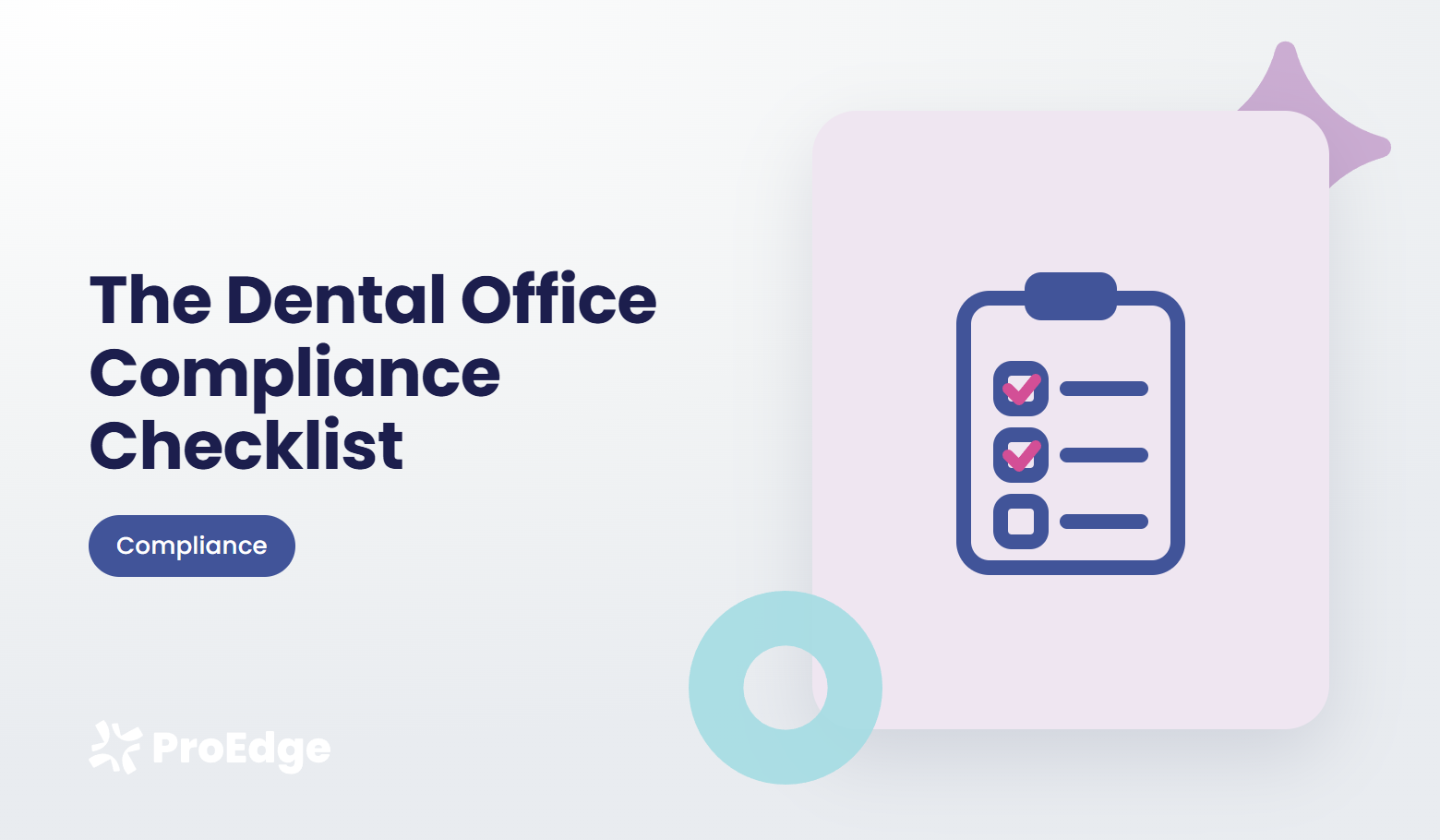 Illustration of a clipboard checklist with two items ticked, beside the title The Dental Office Compliance Checklist
