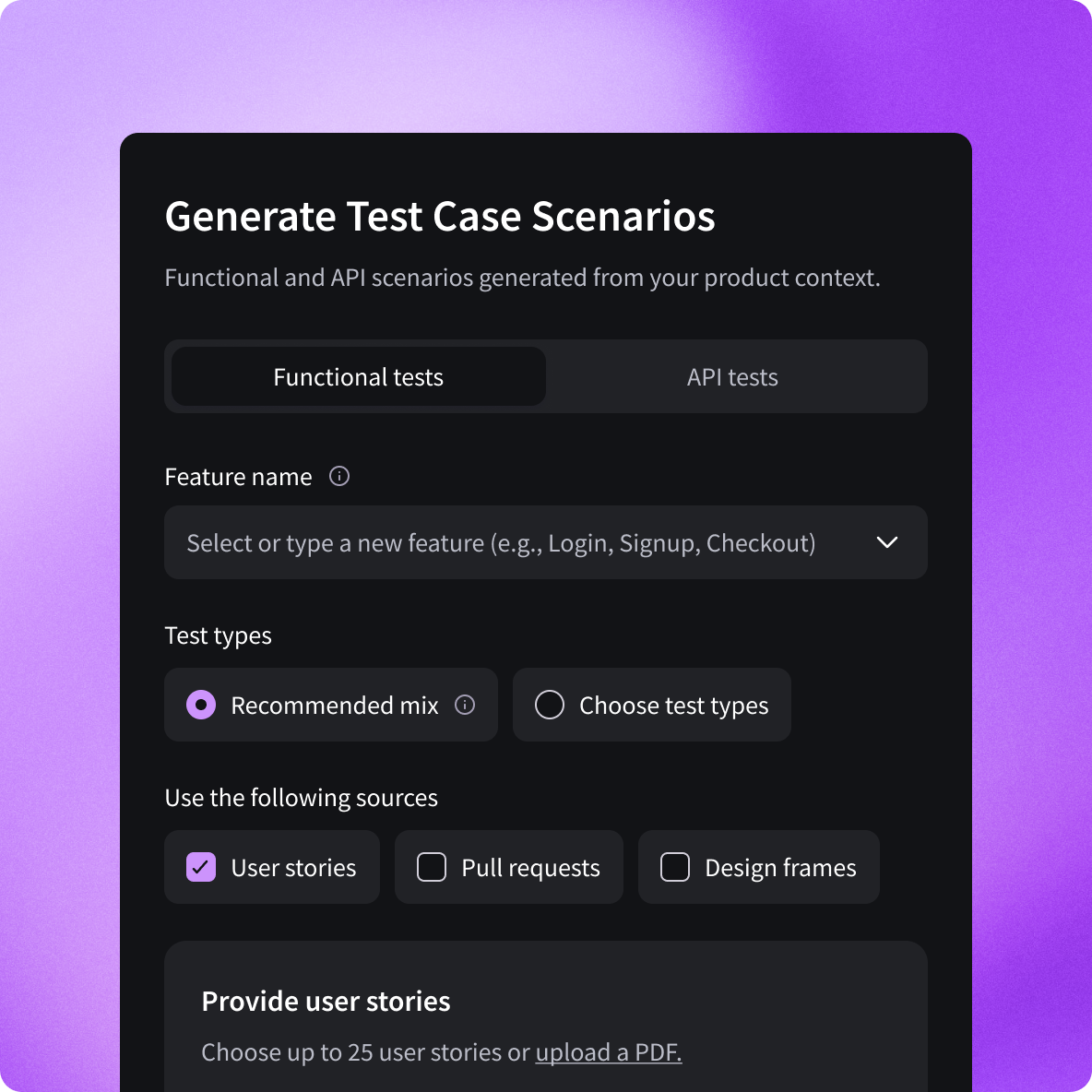 Interface for generating test case scenarios with options for functional or API tests, feature name input, recommended mix or custom test types, and sources including user stories, pull requests, and design frames.