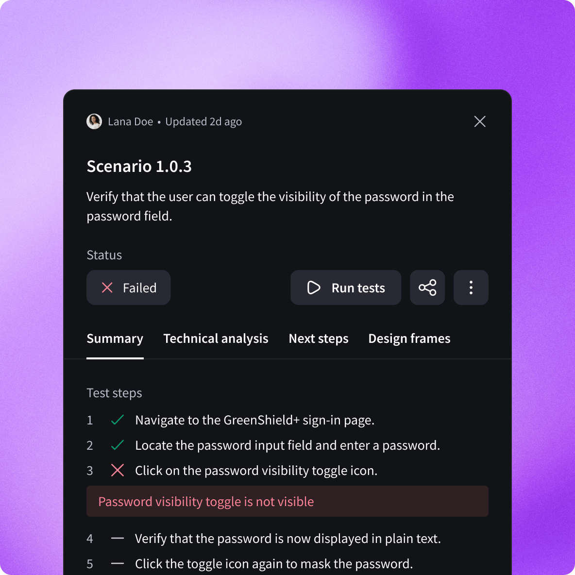 Test result interface showing Scenario 1.0.3 failed: user cannot toggle password visibility as the toggle icon is not visible, with steps and status details.