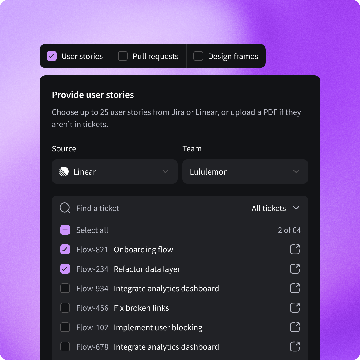 User interface for selecting up to 25 user stories from Jira or Linear with checkboxes for filtering, a source dropdown set to Linear, a team dropdown set to Lululemon, and a list showing selected tickets including onboarding flow and refactor data layer.