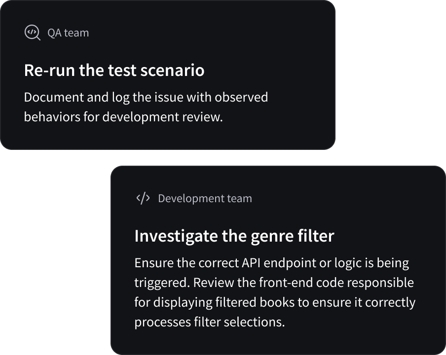 Two task cards: one from QA team to re-run the test scenario and log observed behaviors, another from Development team to investigate the genre filter and review front-end code for correct filter processing.