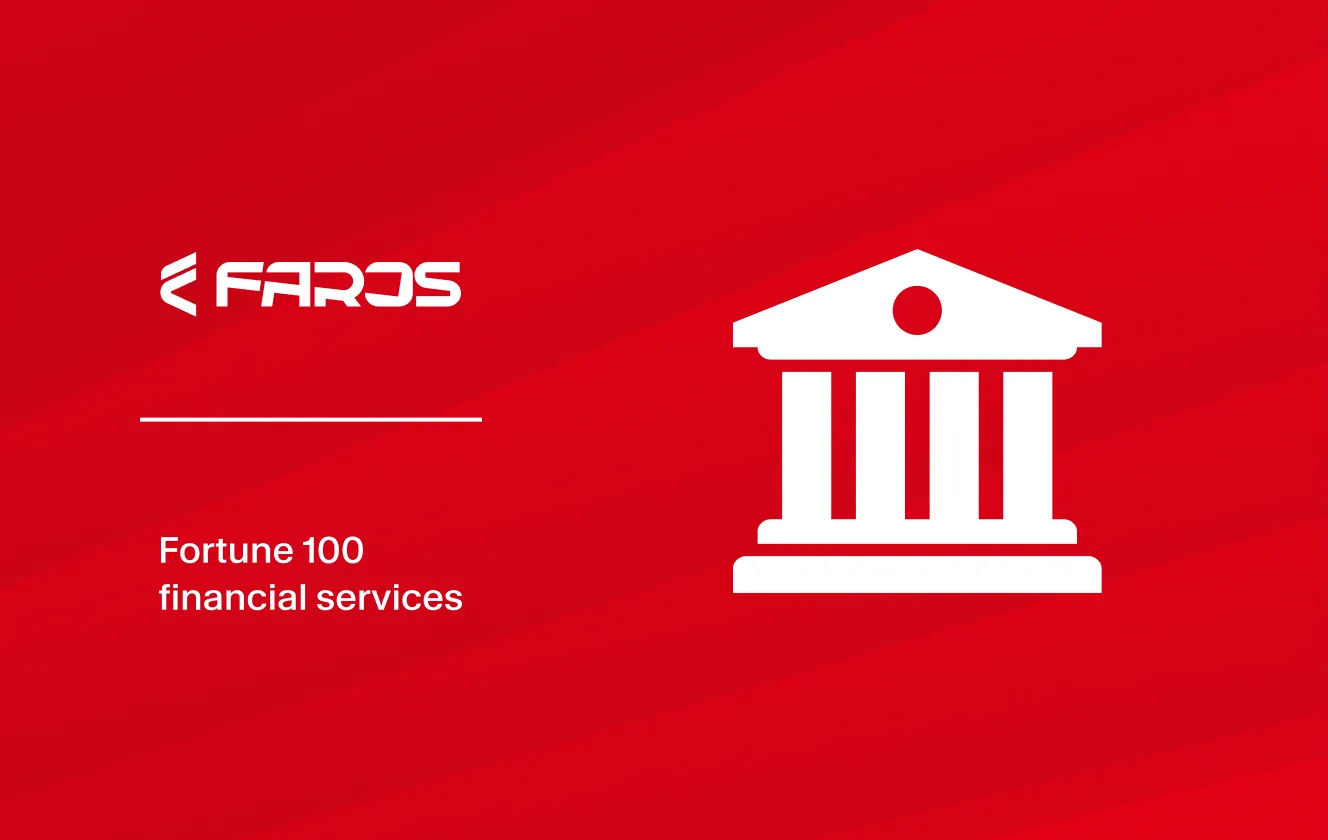 Red background, white illustration of a bank. White Faros logo. White text: Fortune 100 financial services".